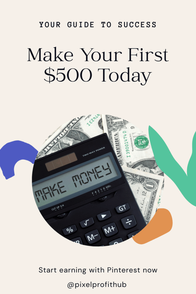 How to Make Your First $500 Using Pinterest